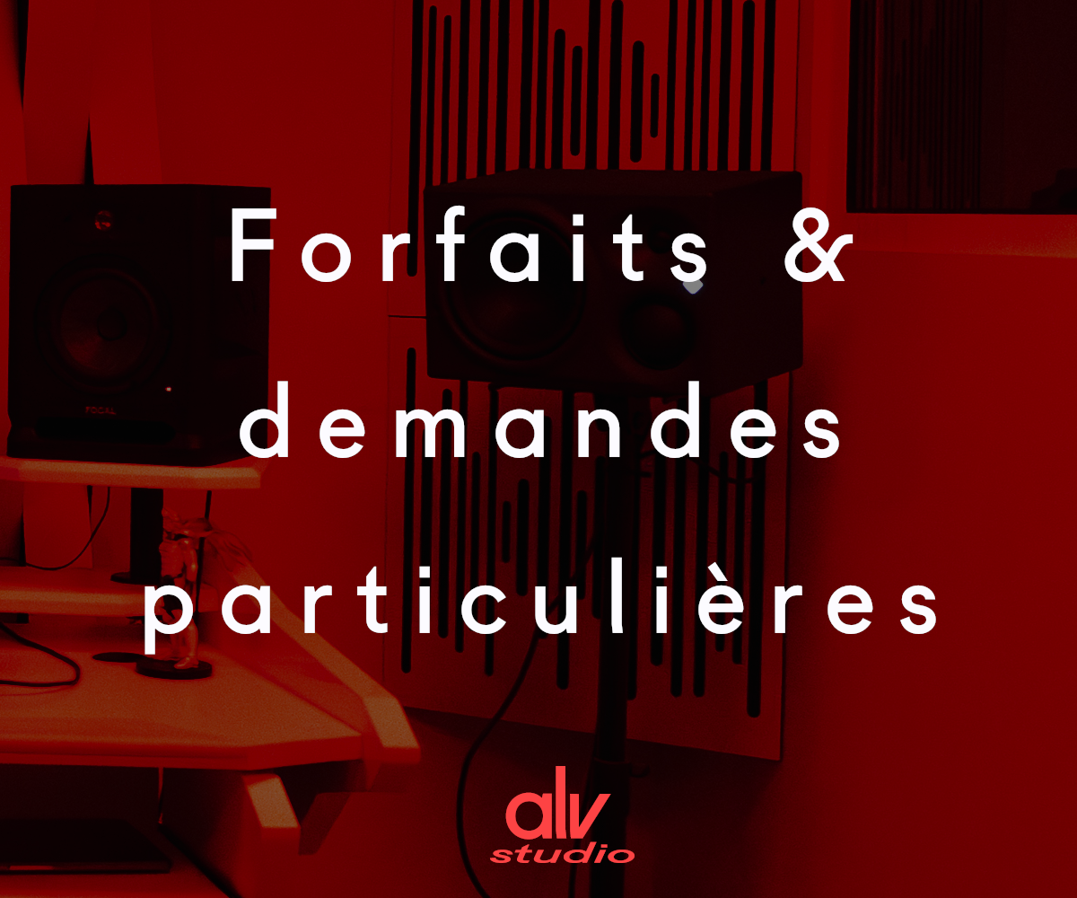 Forfaits & demandes particulières